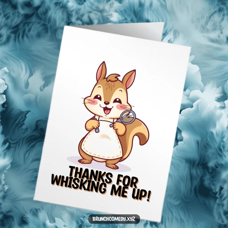 Funny Free Printable Thank You Card: A squirrel in a tiny apron is focused on whisking batter.